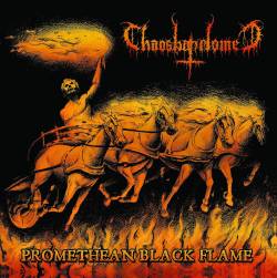 Chaosbaphomet : Promethean Black Flame